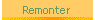 Remonter